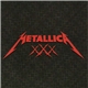 Metallica - The First 30 Years